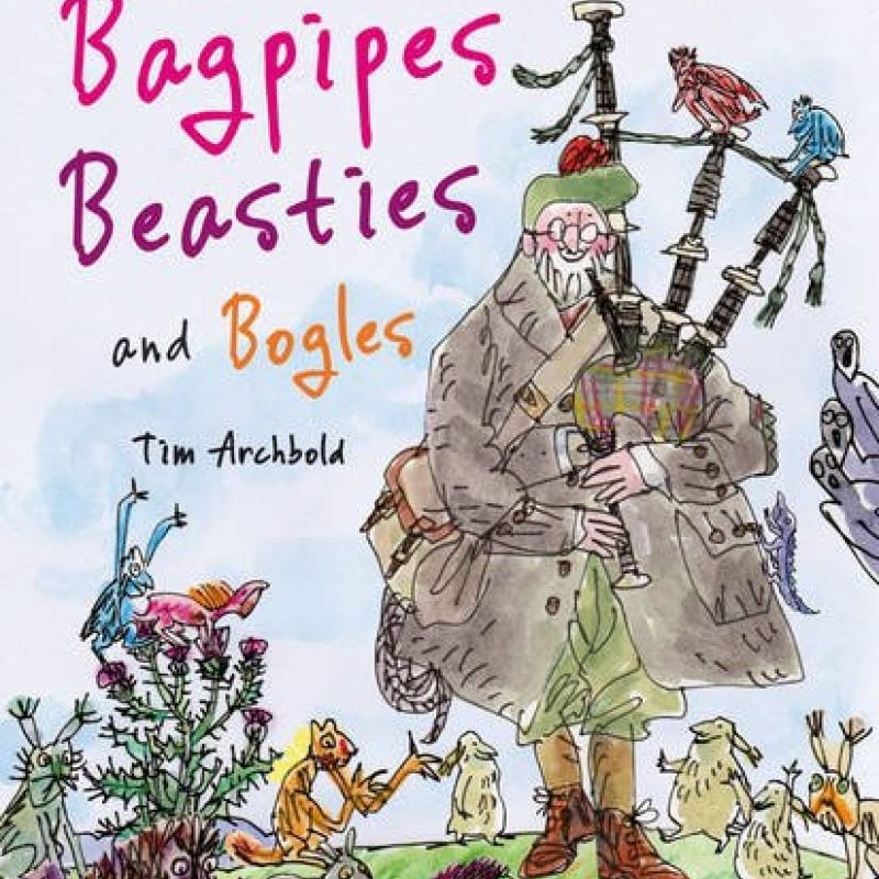 Bagpipes, Beasties and Bogles Book by Tim Archibald Scottish Antique